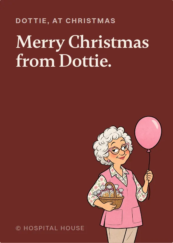 Dottie christmas card: Merry Christmas from Dottie.