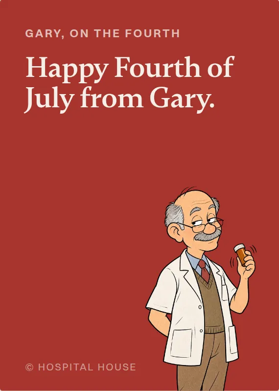 Gary fourth of july card: Happy Fourth of July from Gary.
