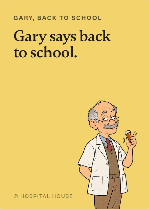 Gary back to school card: Gary says back to school.