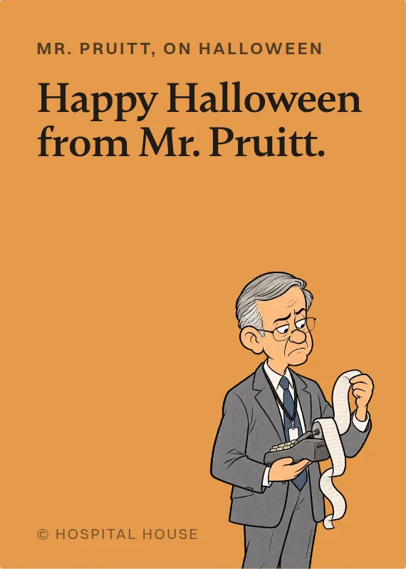 Mr. Pruitt halloween card: Happy Halloween from Mr. Pruitt.