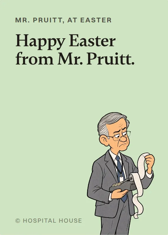 Mr. Pruitt easter card: Happy Easter from Mr. Pruitt.