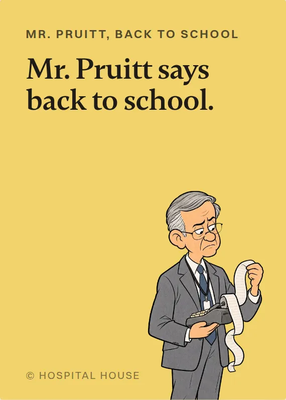 Mr. Pruitt back to school card: Mr. Pruitt says back to school.