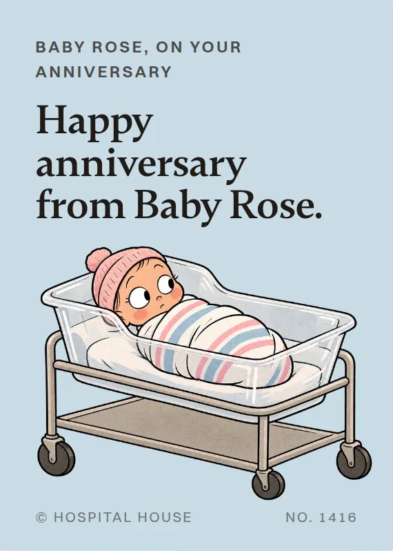 Baby Rose anniversary card: Happy anniversary from Baby Rose.