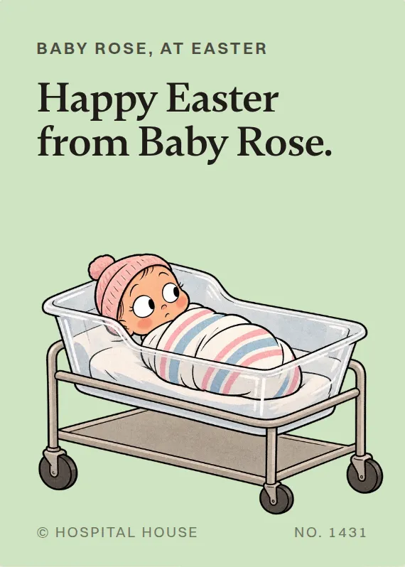 Baby Rose easter card: Happy Easter from Baby Rose.