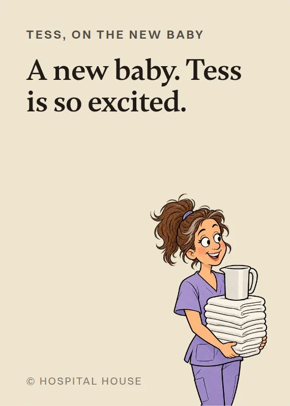 Tess new baby card: A new baby. Tess is so excited.