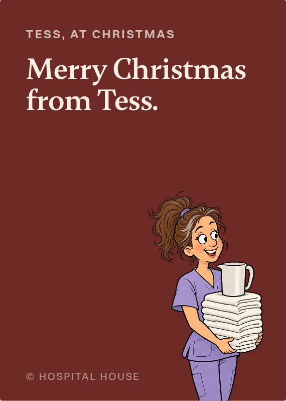 Tess christmas card: Merry Christmas from Tess.